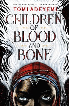 Cover image of Children of Blood and Bone