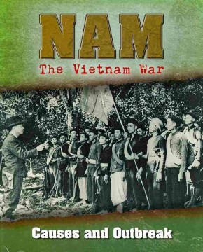 NAM: The Vietnam War