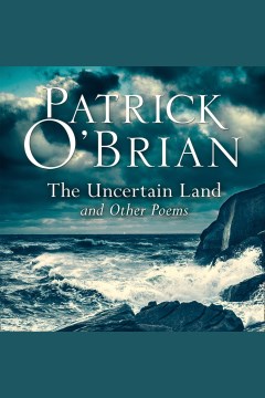 Cover image for The Uncertain Land and Other Poems