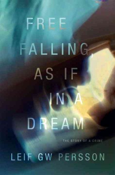 Cover image for Free Falling, As If in a Dream
