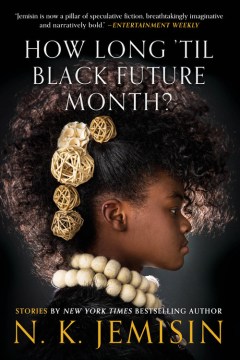 Cover image for How Long 'til Black Future Month?