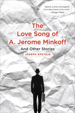 Cover image for The Love Song of A. Jerome Minkoff
