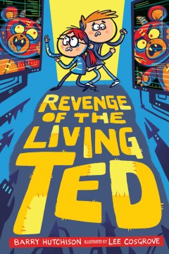 Cover image for Revenge of the Living Ted
