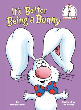 Cover image for It's Better Being a Bunny