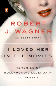Cover image for I Loved Her in the Movies