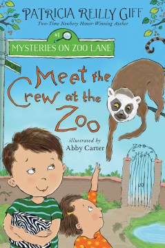 Cover image for Meet the Crew at the Zoo