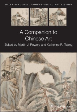 Cover image for A Companion to Chinese Art