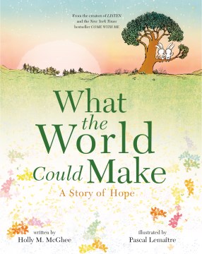 Cover image for What the World Could Make