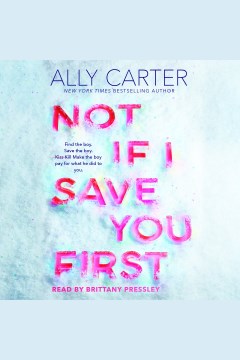 Cover image for Not If I Save You First