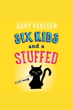 Cover image for Six Kids and a Stuffed Cat