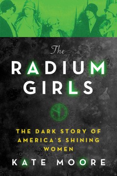 Cover image for The Radium Girls