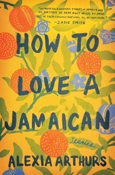 Cover image for How to Love a Jamaican