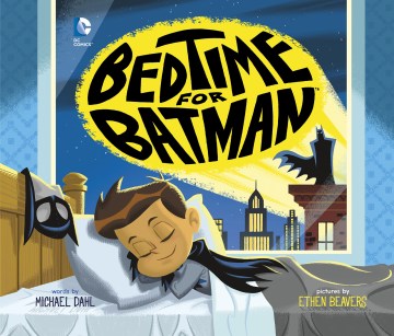 Cover image for Bedtime for Batman
