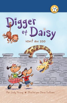Cover image for Digger et Daisy vont au zoo