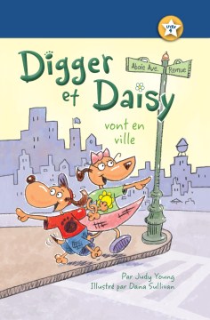 Cover image for Digger et Daisy vont en ville