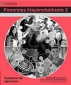 Panorama Hispanohablante. 2 :cuaderno de ejercicios