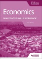 Economics for the IB Diploma Programme quantitative skills workbook