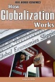 How globalization works