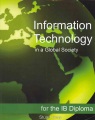 Information technology in a global society for the IB diploma