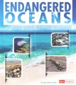 Endangered oceans : investigating oceans in crisis