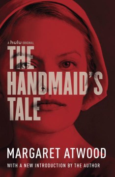 The Handmaid’s Tale
Margaret Atwood