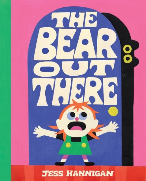 book cover The Bear Out There by Jess Hannigan