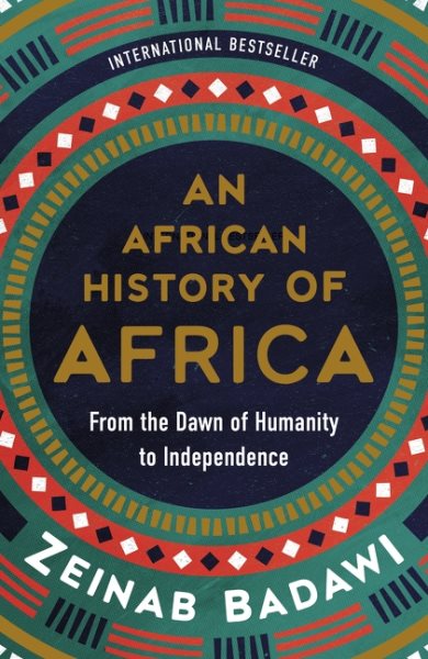 book cover An African History of Africa by Zeinab Badawi