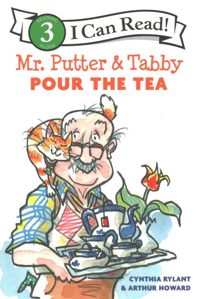 book cover Mr. Putter & Tabby Pour the Tea by Cynthia Rylant