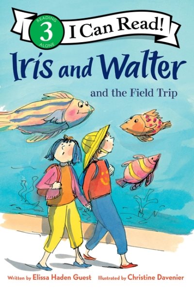 book cover Iris and Walter and the Field Trip by Elilssa Haden Guest