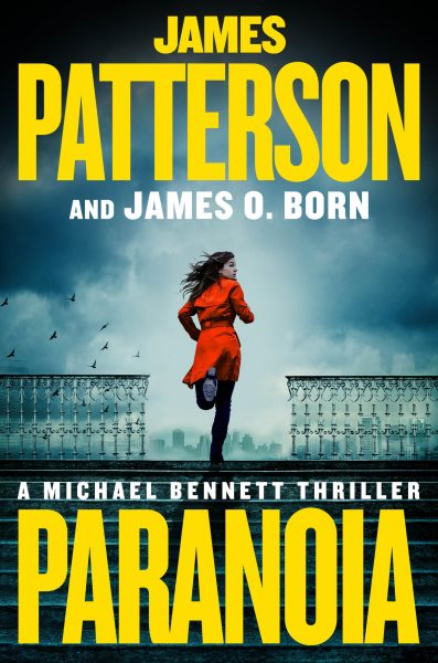 book cover Paranoia by James Patterson and James O. Born