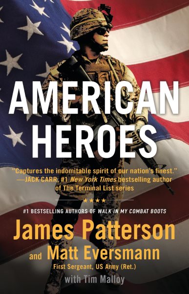 book cover American Hereos by James Patterson and Matt Eversmann