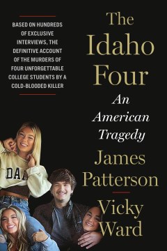 The Idaho Four: An American Tragedy