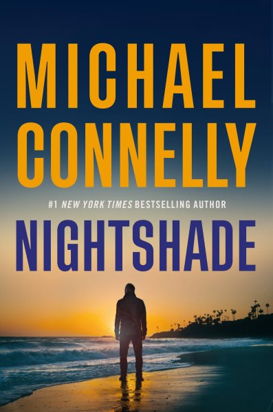 book cover Nightshade by Michael Connelly