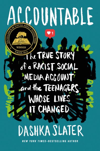 book cover Accountable: The True Story of a Racist Social Media Account and the Teenagers Whose Lives It Changed