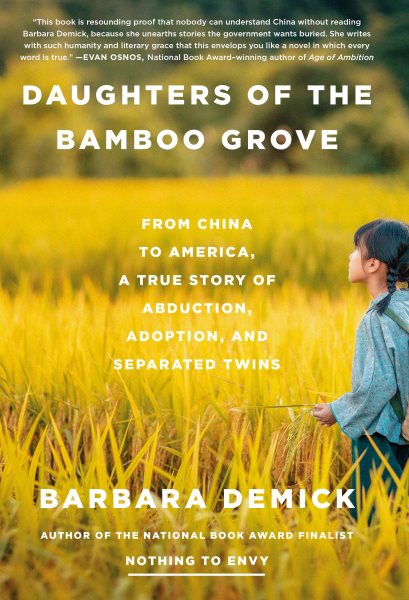 book cover Daughters of the Bamboo Grove: From China to America, a True Story of Abduction, Adoption, and Separated Twins by Barbara Demick