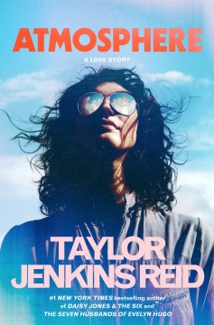 link to catalog: Atmosphere by taylor jenkins reid