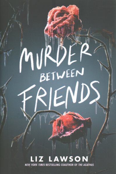 book cover Murder Between Friends by Liz Lawson