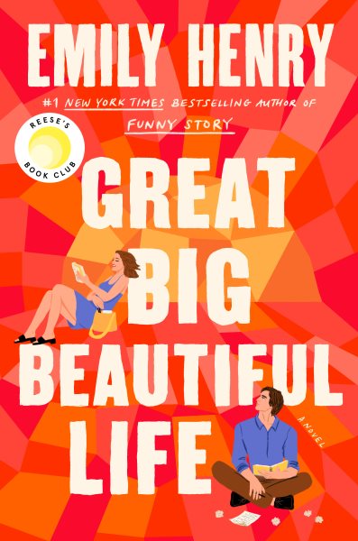 book cover Great Big Beautiful LIfe by Emily Henry