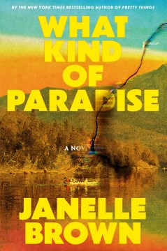 Link to catalog: what kind of paradise by janelle brown