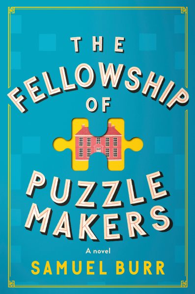 book cover The Fellowship of Puzzlemakers by Samuel Burr