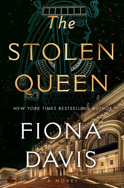 book cover The Stolen Queen by Fiona Davis