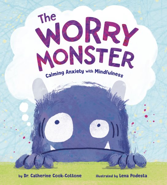 book cover The Worry Monster by Dr. Catherine Cook-Cottone