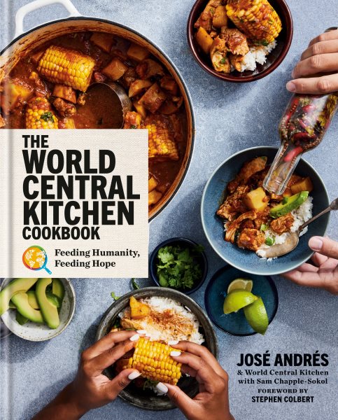 The World Central Kitchen Cookbook by Jose Andres