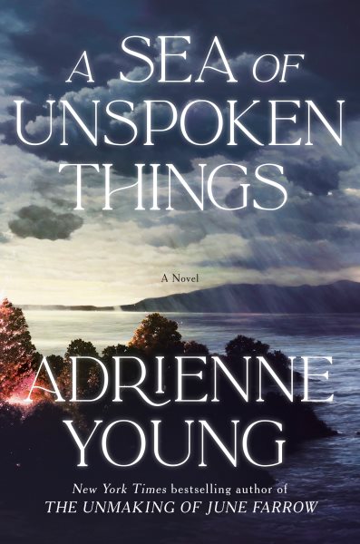 book cover A Sea of Unspoken Things by Adrienne Young