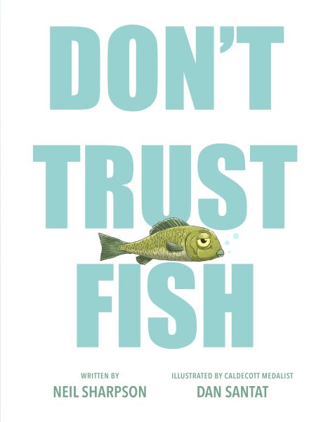 book cover Don't Trust Fish by Neil Sharpson