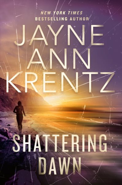 large print book cover Shattering Dawn by Jayne Ann Krentz