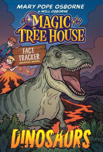 book cover Magic Tree House Fact Tracker Dinosaurs by Mary Pope Osborne and Will Osborne