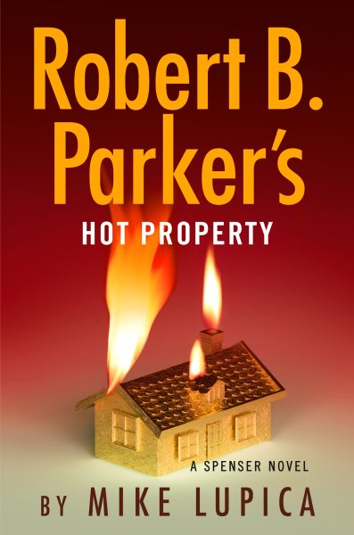 book cover Robert B. Parker's Hot Property by Mike Lupica