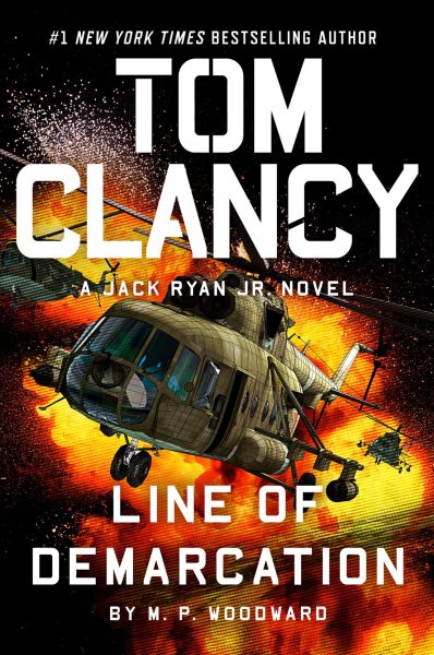 book cover Tom Clancy's Line of Demarcation by M.P. Woodward
