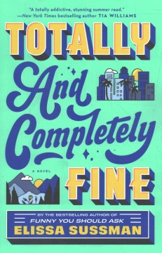 Totally and Completely Fine